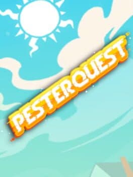 Pesterquest