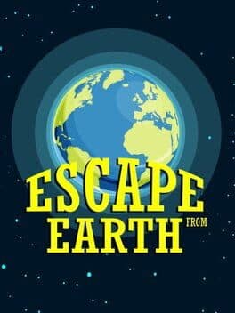 Escape From Earth