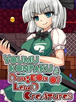 Youmu Konpaku & Dungeon of Lewd Creatures