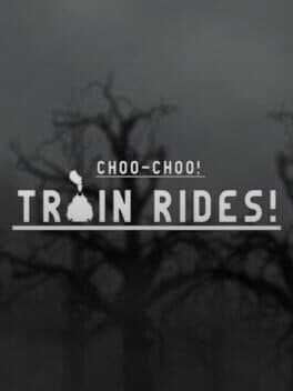 Choo-Choo! Train Rides!