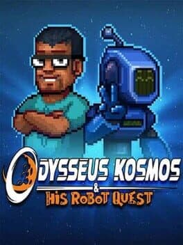 Odysseus Kosmos and his Robot Quest