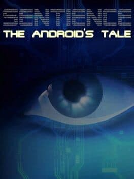 Sentience: The Android's Tale