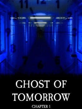 Ghost of Tomorrow: Chapter 1