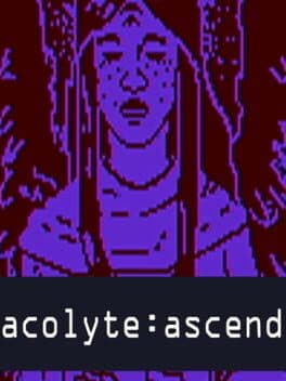 Acolyte: Ascend