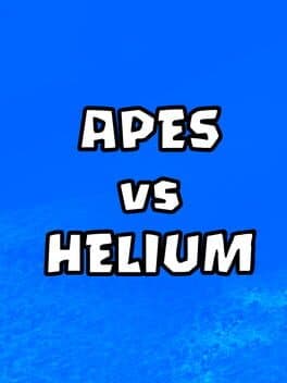 Apes vs Helium