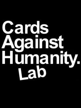 Cards Against Humanity Lab