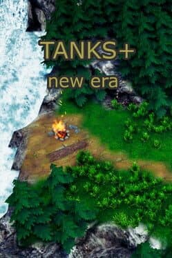 Tanks+: New Era