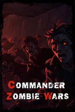 Commander: Zombie Wars