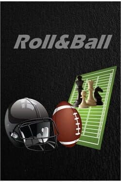 Roll & Ball