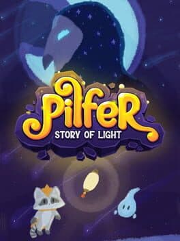 Pilfer: Story of Light