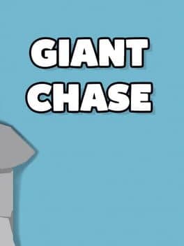 Giant Chase