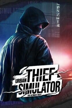 Urban Thief Simulator: The Ultimate Heist