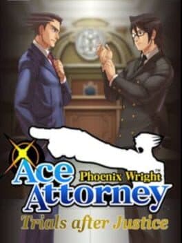 Phoenix Wright: Ace Attorney - Trials After Justice
