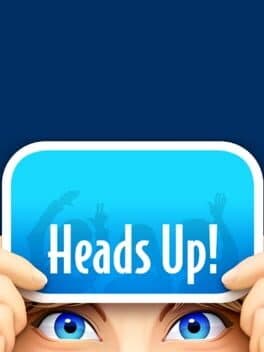 Heads Up!