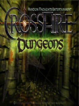 Crossfire: Dungeons