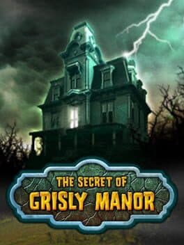 The Secret of Grisly Manor
