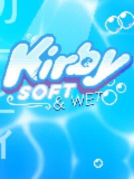 Kirby: Soft & Wet