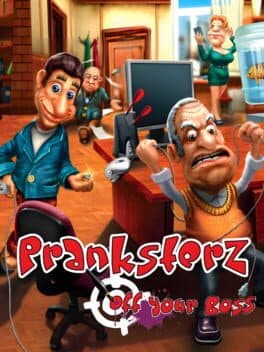 Pranksterz: Off Your Boss