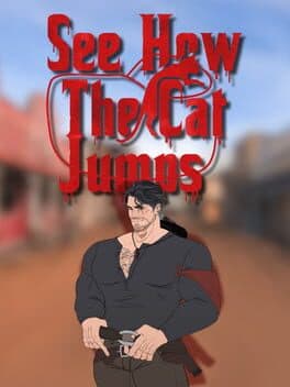 See How the Cat Jumps