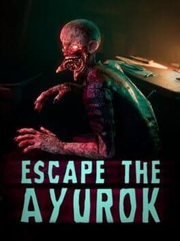 Escape the Ayurok