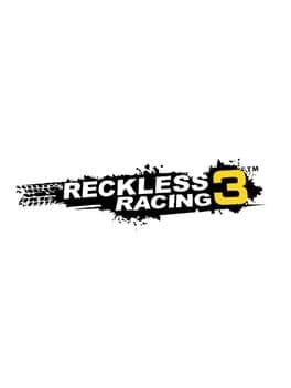 Reckless Racing 3