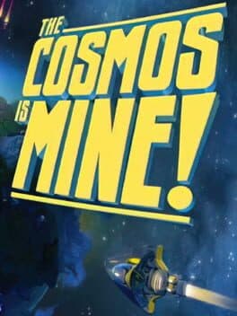 The Cosmos is Mine!