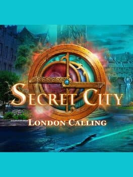 Secret City: London Calling