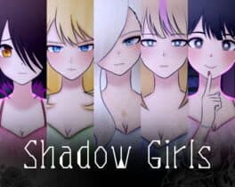 Shadow Girls